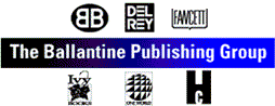 The Ballantine
Publishing Group