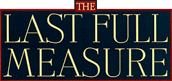THE LAST FULL 
MEASURE