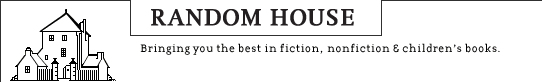 Random House: Bringing You the Best in Fiction, Nonfiction, and Children's Books