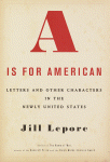 A Is for American