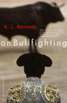 On Bullfighting