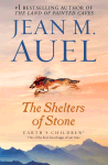 The Shelters of Stone.