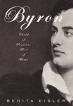 Byron: Child of Passion, Fool of Fame