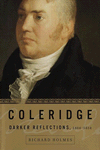 Coleridge: Darker Reflections, 1804-1834