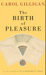 The Birth of Pleasure