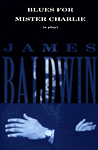 Blues For Mister Charlie paperback