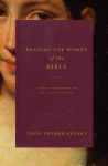 Reding the Women of  the Bible