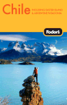 Fodor's Chile, 3rd ed.