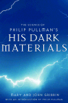 The Science of His Dark Materials