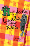 Hot Scots, Castles, and Kilts 
