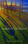 Shadows in the Twilight