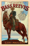The Legend of Bass Reeves 