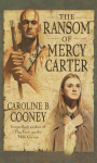 The Ransom of Mercy Carter 