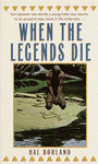 When The Legends Die 