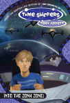 Time Surfers #4: Into the Zonk Zone! 