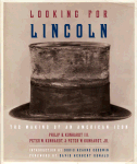 Looking for Lincoln: A Bicentennial Album