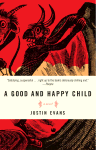 A Good and Happy Child