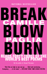 Break, Blow, Burn