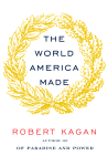 The World America Made