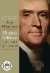 Thomas Jefferson: The Art of Power