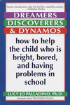 Dreamers, Discoverers & Dynamos