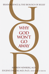 Why God Won't Go Away