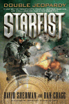 STARFIST: DOUBLE JEOPARDY by David Sherman and Dan Cragg