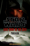 Lost Tribe of the Sith: Paragon cover