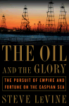 The Oil and the Glory