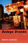 Bodega Dreams
