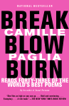 Break, Blow, Burn
