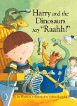 Harry and the Dinosaurs Say "Raahh!"