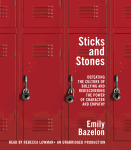 Sticks and Stones