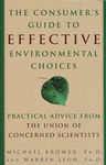 The Consumer's Guide to Effective Environmental Choices