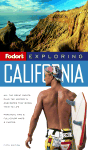 Fodor's Exploring California, 5th Edition