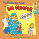 The Berenstain Bears and the Big Blooper