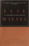 Conversations with Elie Wiesel