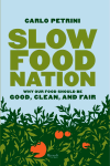 Slow Food Nation 