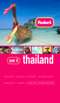 Fodor's See It Thailand, 2nd Edition