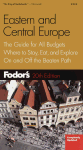 Fodor's Eastern and Central Europe, 20th Edition