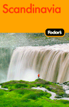 Fodor's Scandinavia, 11th Edition