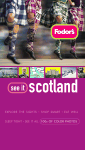 Fodor's See It Scotland, 2nd Edition