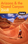 Fodor's Arizona and the Grand Canyon 2008