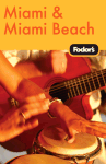 Fodor's Miami & Miami Beach, 6th Edition