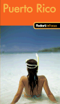 Fodor's In Focus Puerto Rico, 1st Edition