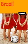 Fodor's Brazil, 5th Edition