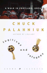fugitives and refugees - chuck palahniuk
