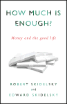 How Much is Enough?