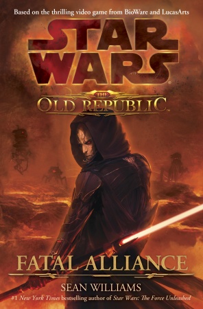 Star Wars: The Old Republic: Fatal Alliance by Sean Williams