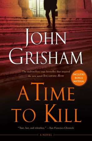 A Time to Kill by John Grisham
